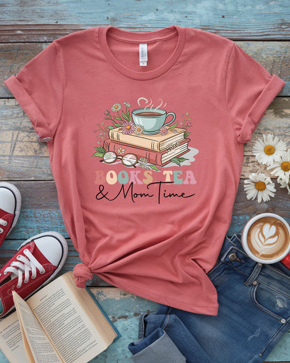 Books, Tea & Mom Time Tee