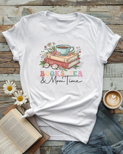 Books, Tea & Mom Time Tee
