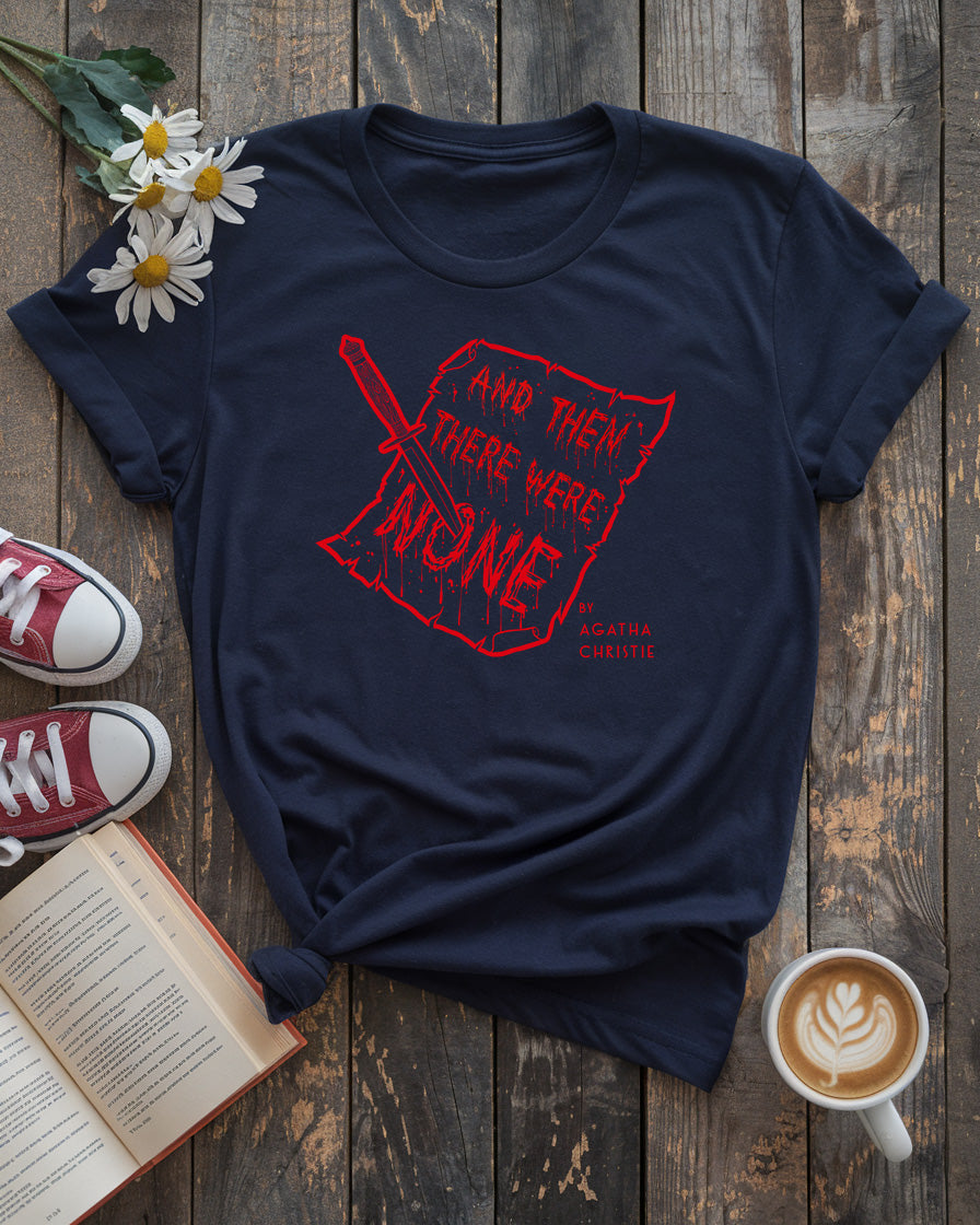 And Then There Were None Tee, Agatha Christie Mystery Book Lover