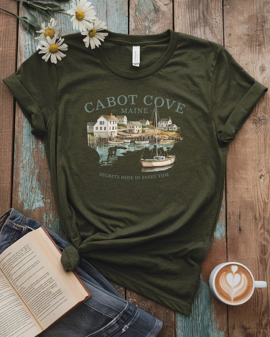 Cabot Cove, Maine Tee, Secrets Hide in Every Tide