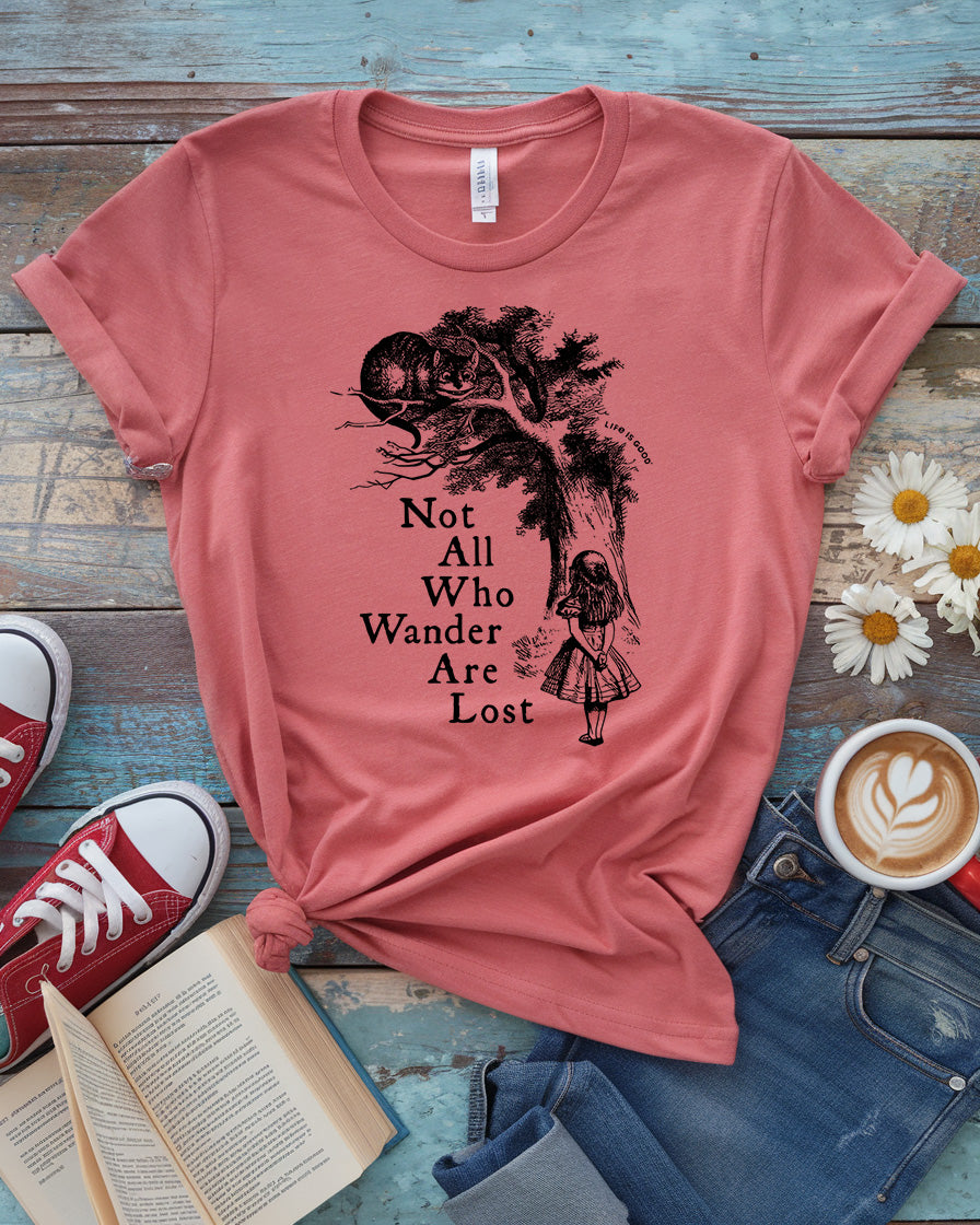 Alice in Wonderland Tee, Not All Who Wander Are Lost