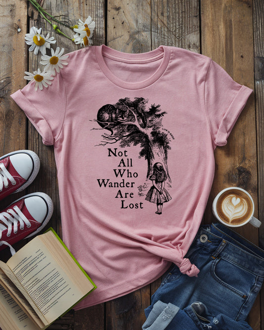 Alice in Wonderland Tee, Not All Who Wander Are Lost