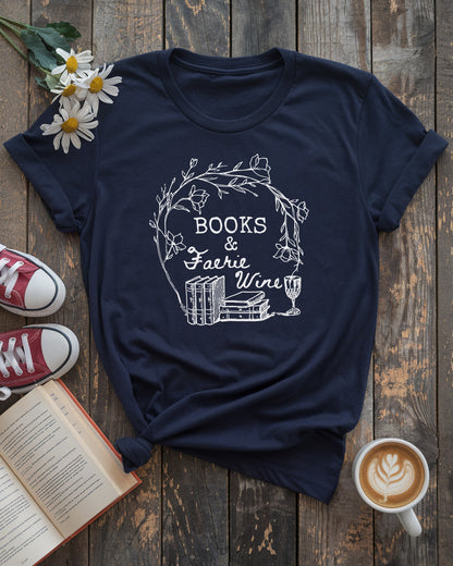Books & Faerie Wine Tee