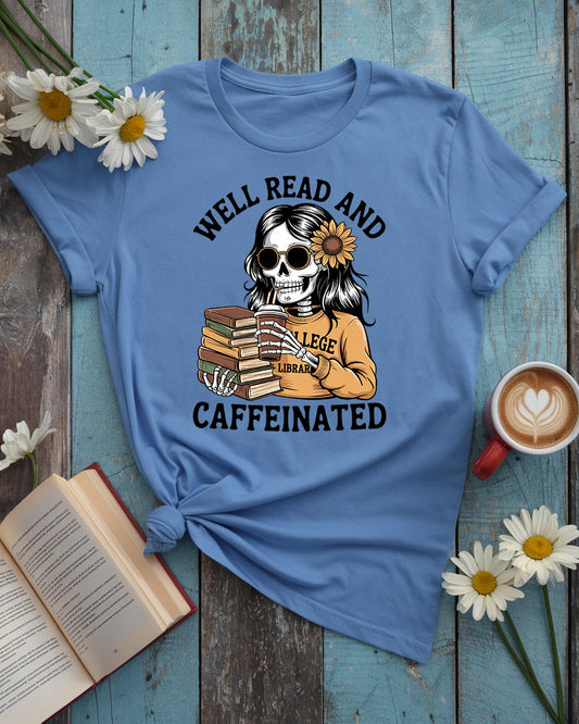 Well Read and Caffeinated Tee