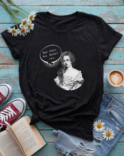 Ban Guns Not Books Aphra Behn Tee