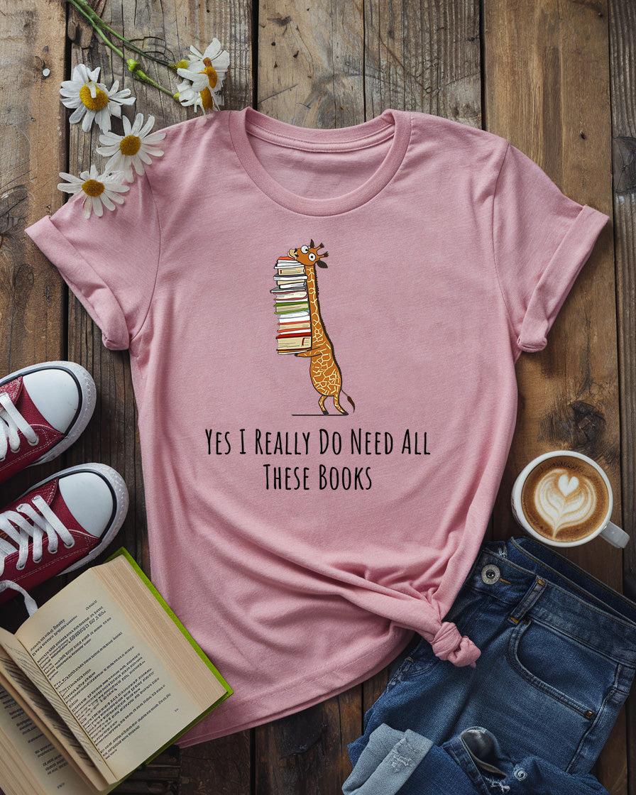 Need All These Books Tee
