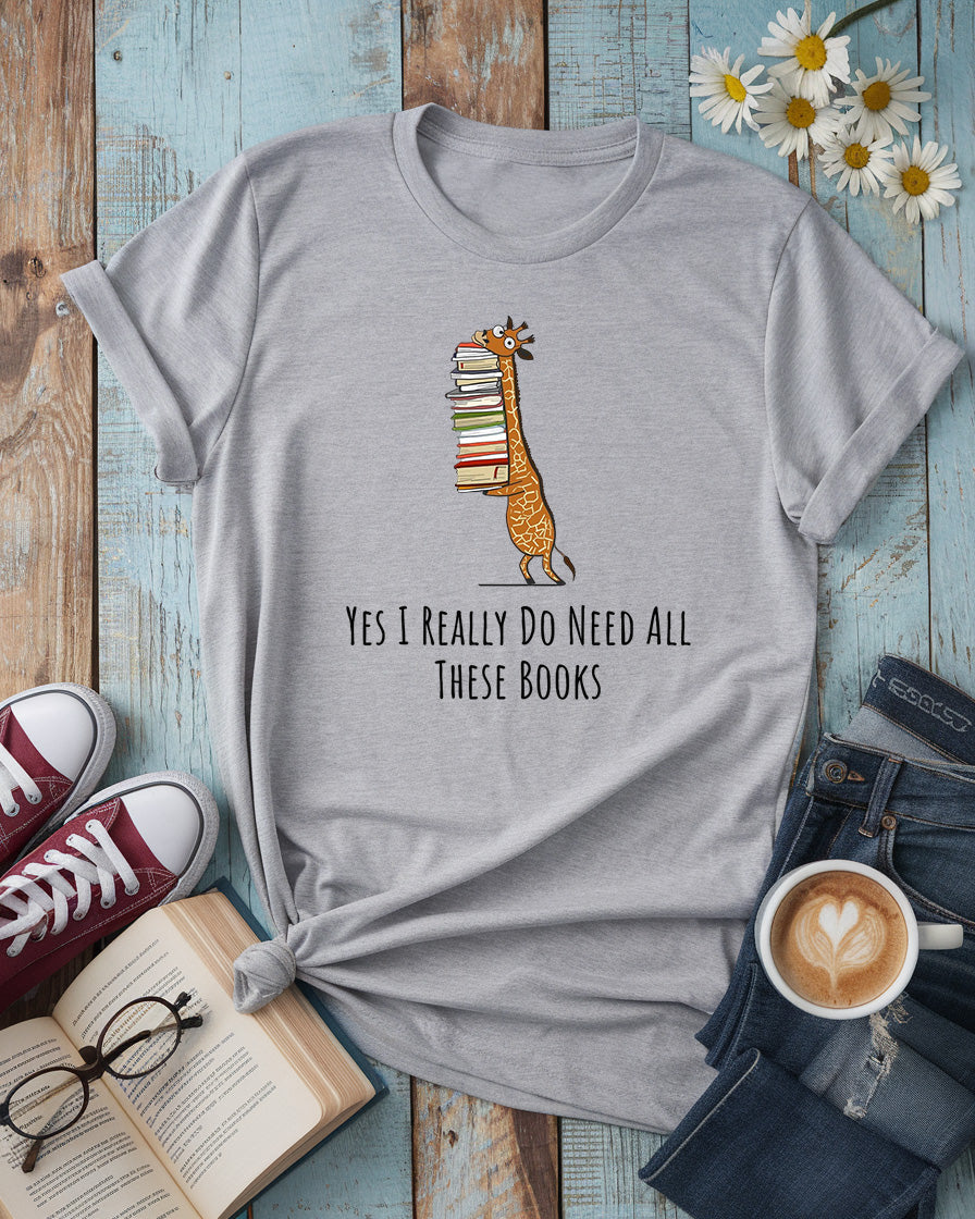 Need All These Books Tee