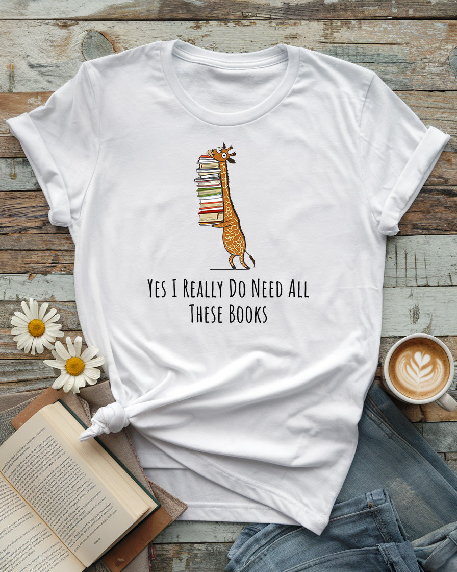 Need All These Books Tee
