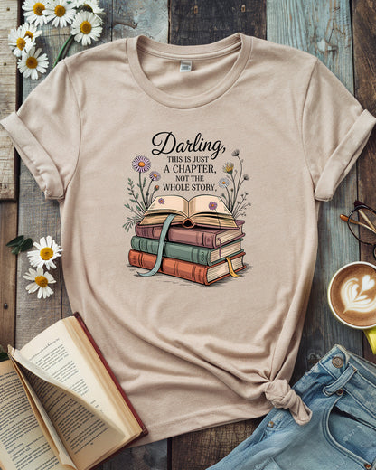 Just a Chapter Not the Whole Story Tee