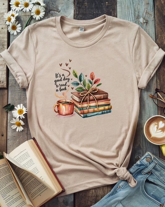 Good Day to Read a Book T-Shirt
