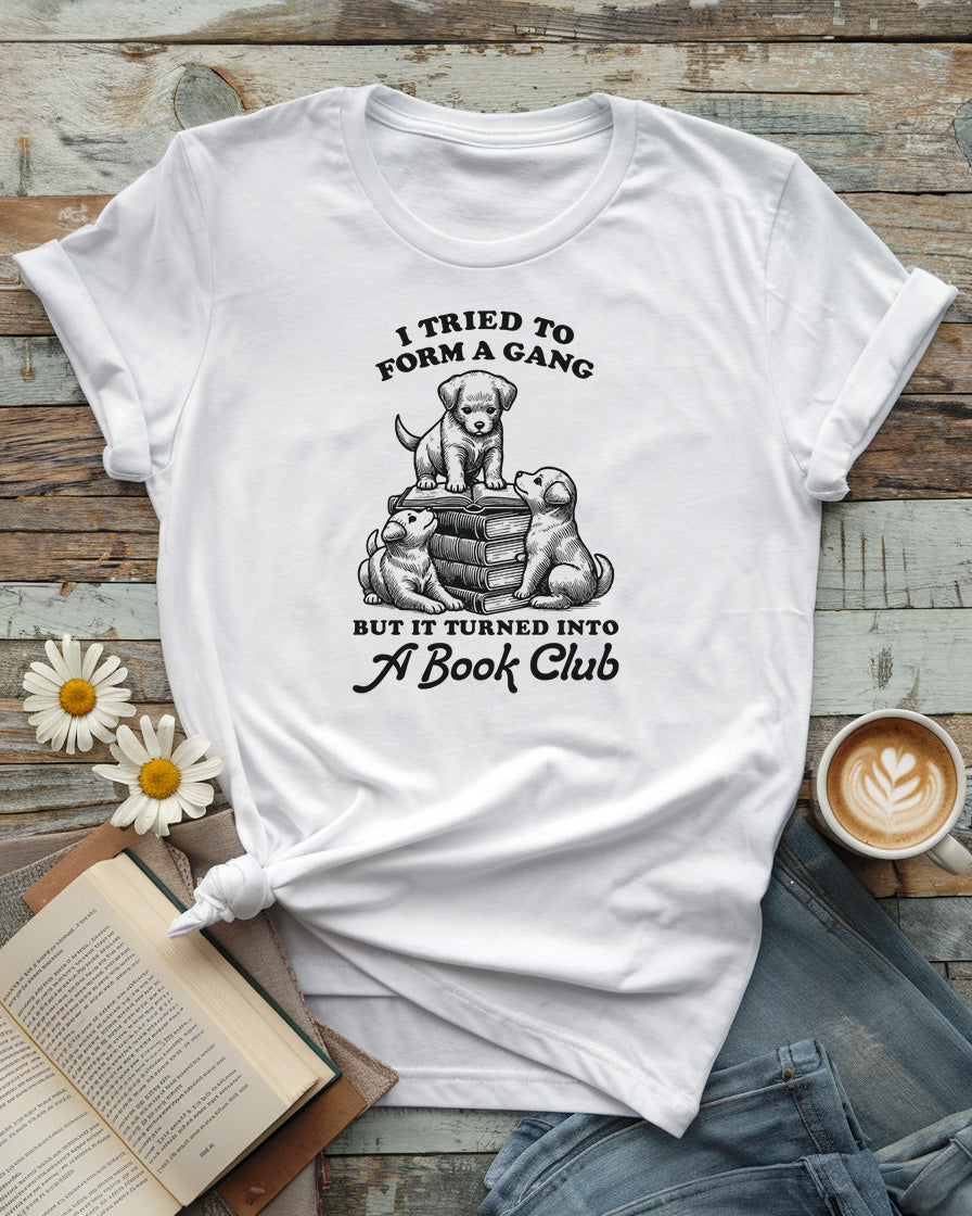 Turned Into a Book Club Tee