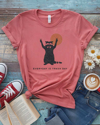 Everyday Is Trash Day Tee