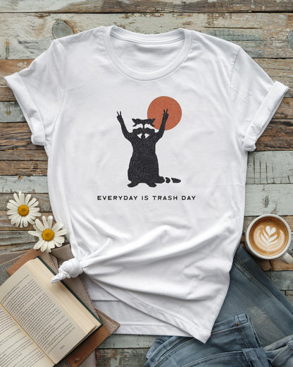 Everyday Is Trash Day Tee