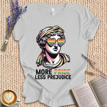 More Pride Less Prejudice Tee