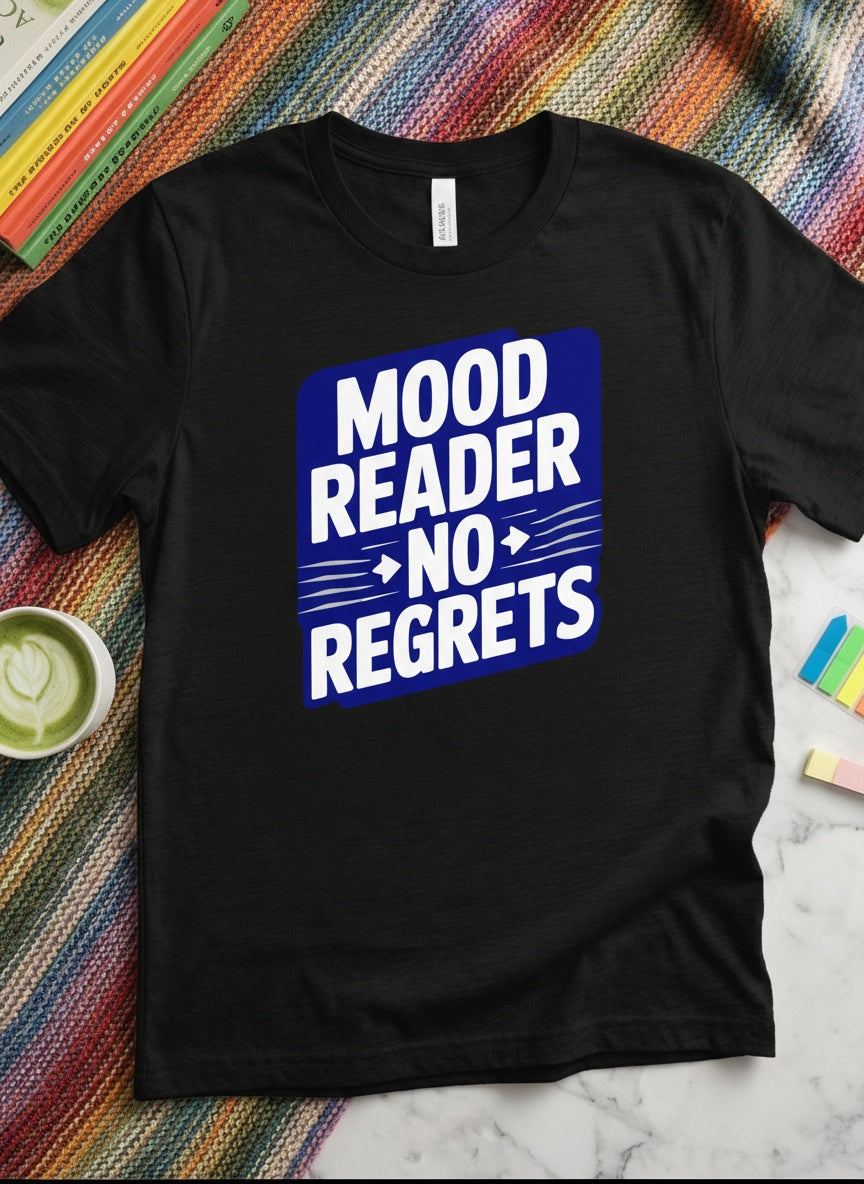 Mood Reader No Regrets t-shirt in White - BookTok reader gift