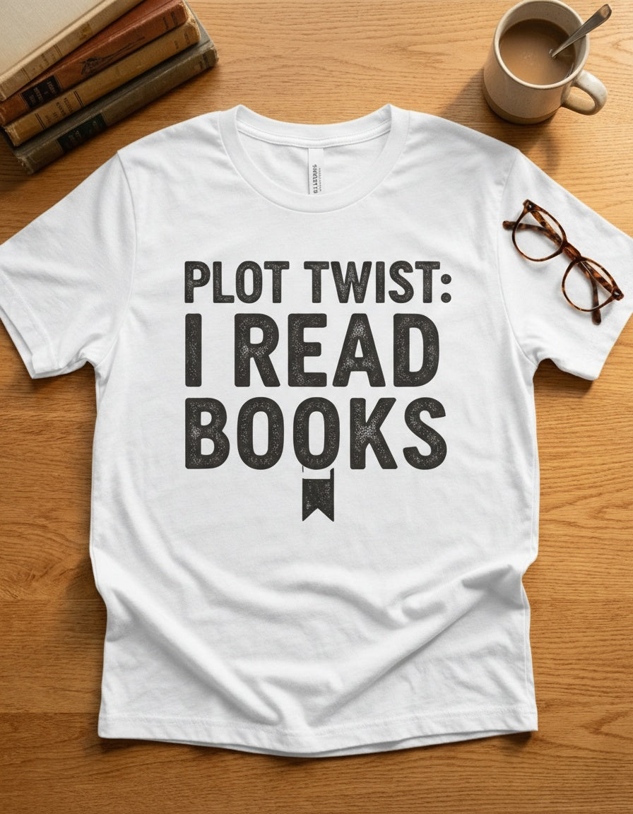 Plot Twist: I Read Books — Cozy Reading Tee in White