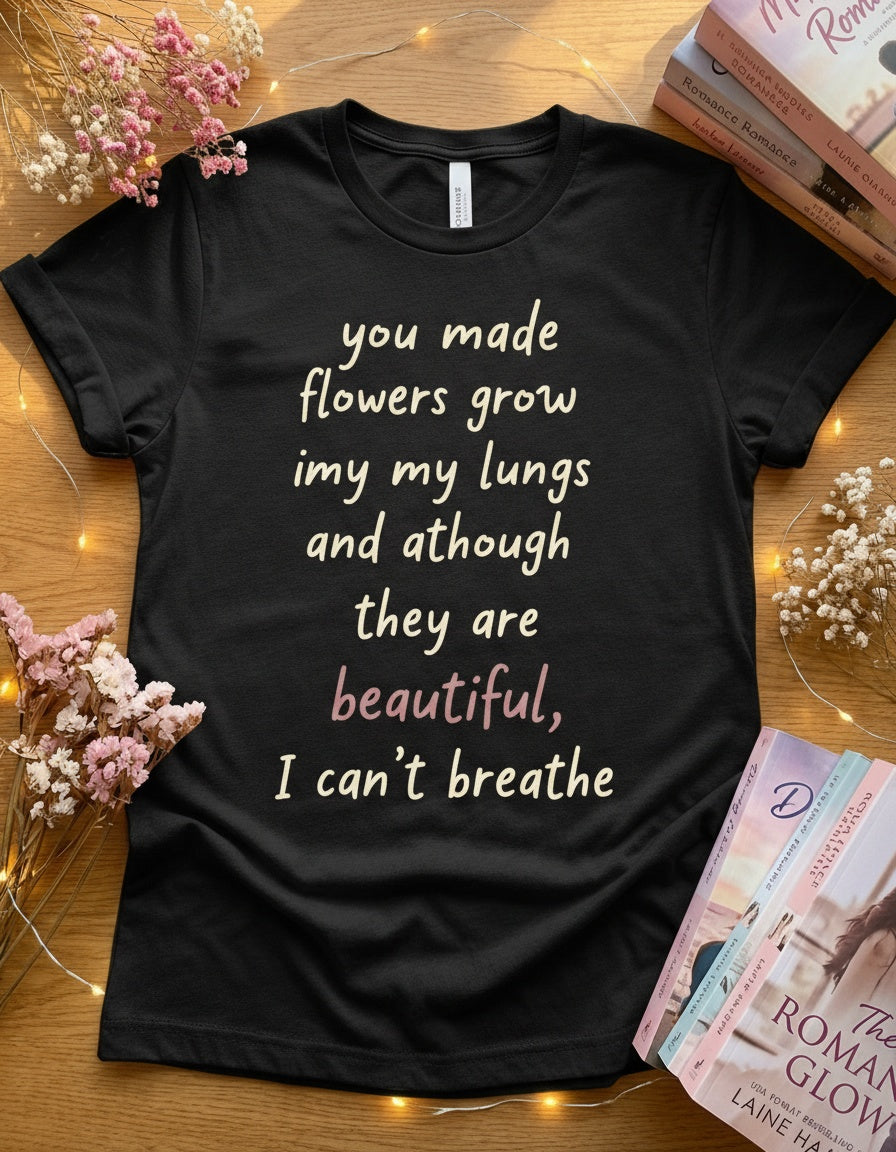 You Made Flowers Grow in My Lungs — Romance Tee in Navy