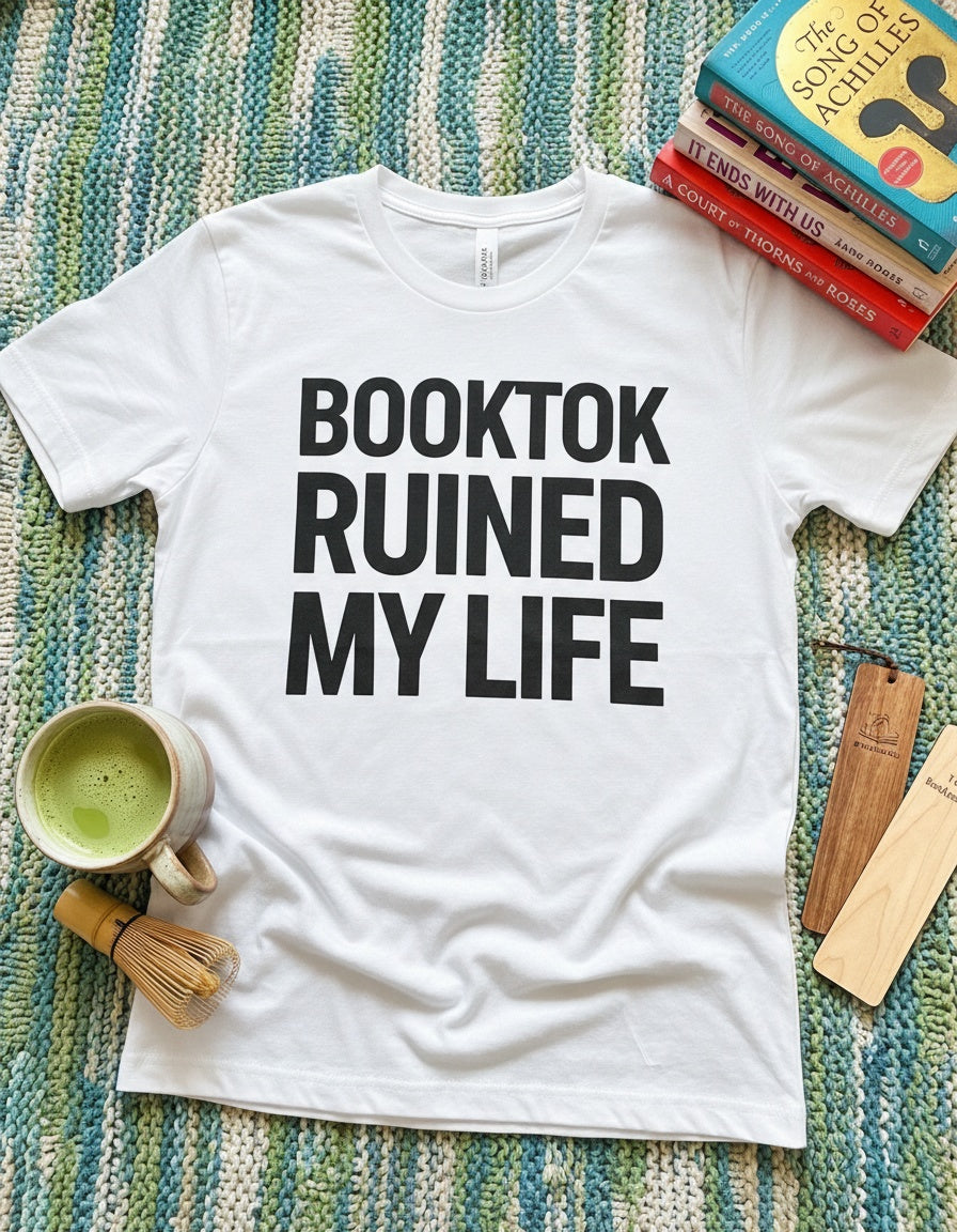 BookTok Ruined My Life — BookTok Tee in White