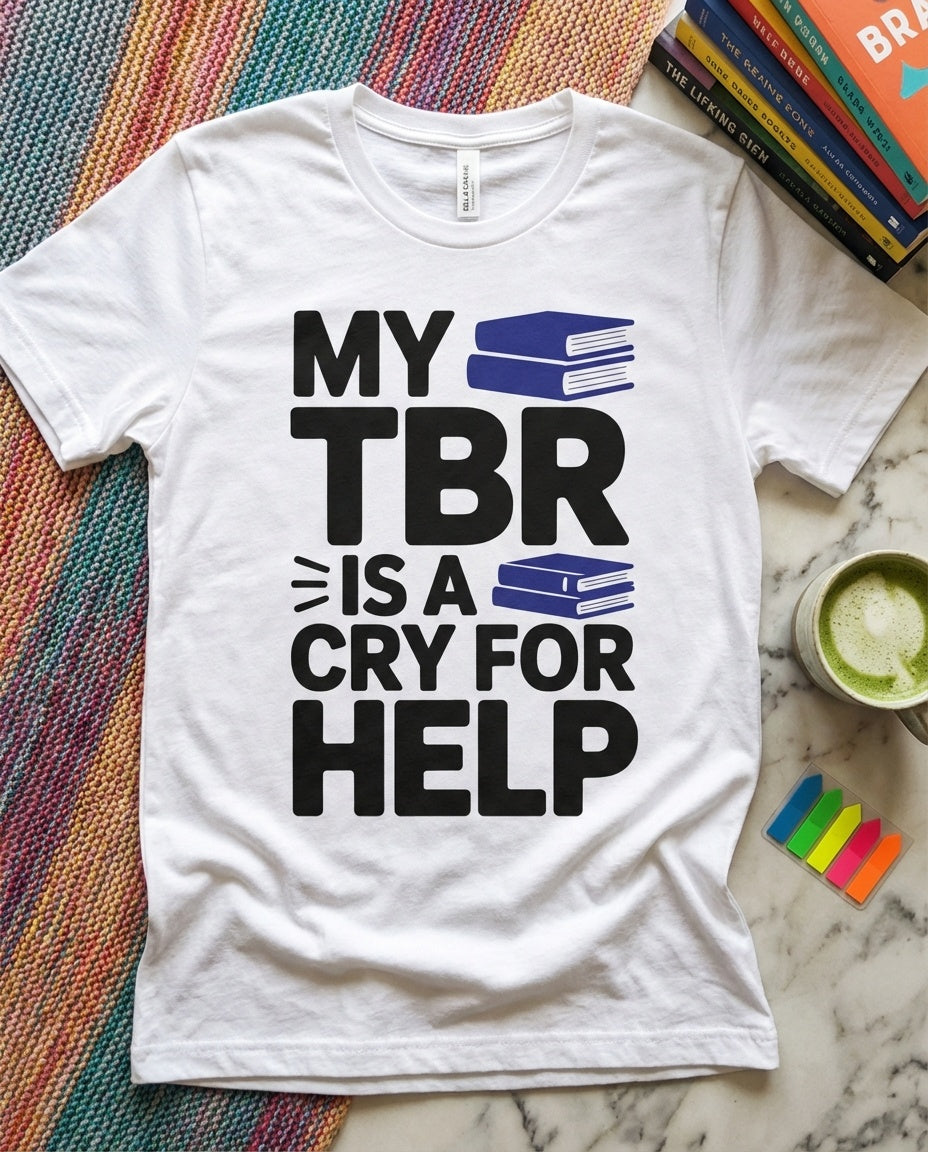 My TBR Is A Cry For Help BookTok t-shirt in Black - BookAddictHub