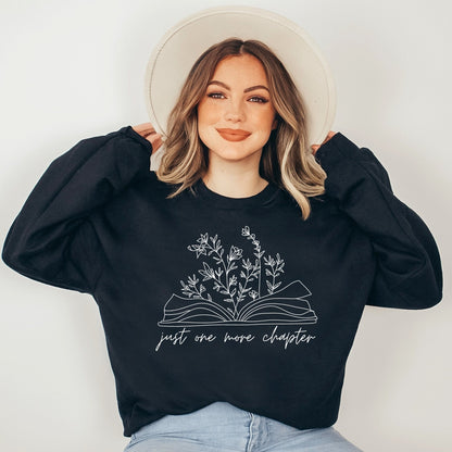 Just One More Chapter Sweatshirt