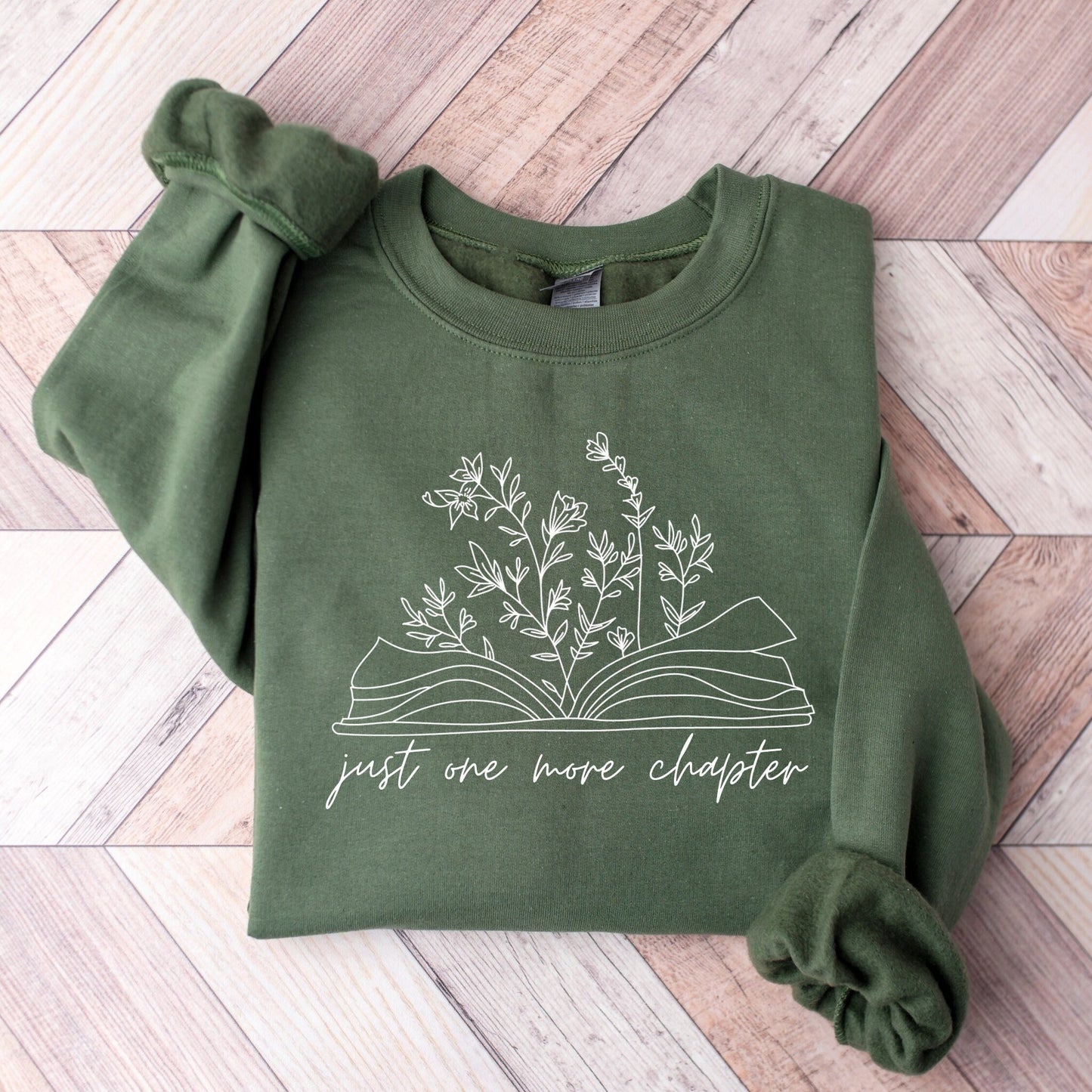 Just One More Chapter Sweatshirt